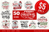 Funny Christmas bundle 50 SVG file Cutting File Clipart in Svg, Eps, Dxf, Png for Cricut & Silhouette