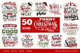 Funny Christmas bundle 50 SVG file Cutting File Clipart in Svg, Eps, Dxf, Png for Cricut & Silhouette