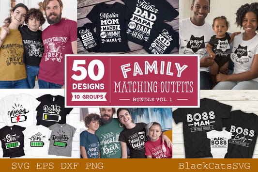 Family matching outfits SVG bundle 50 designs vol 1