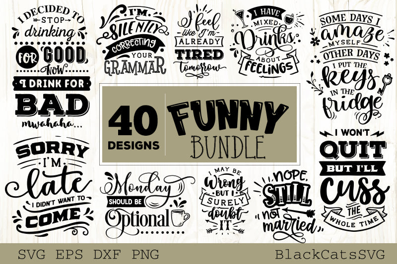 Funny SVG bundle 40 designs
