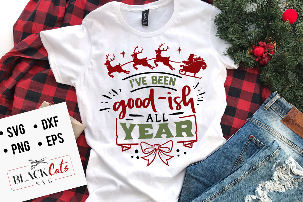 I've been good-ish all year SVG
