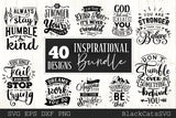 Inspirational SVG bundle 40 designs Motivational SVG bundle