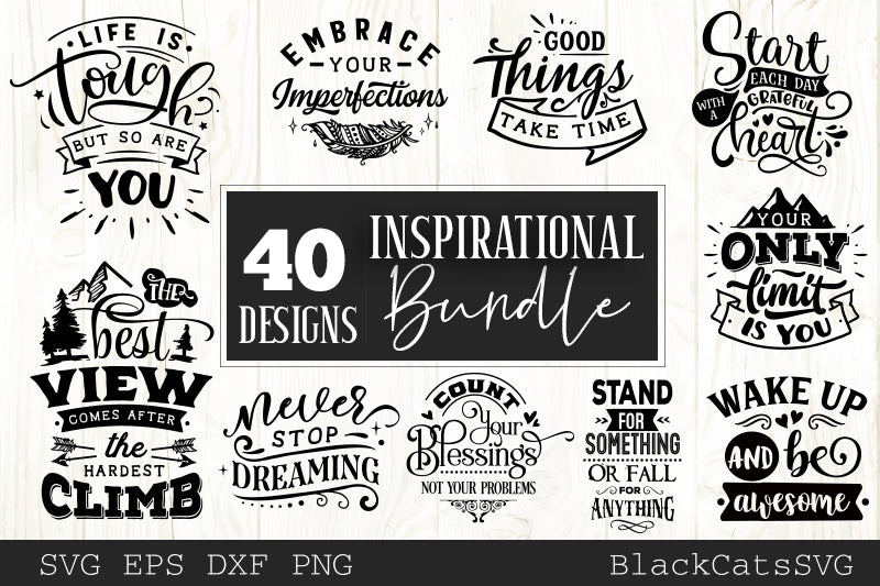Inspirational SVG bundle 40 designs Motivational SVG bundle