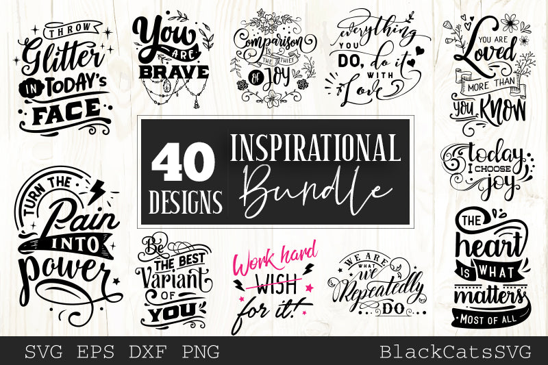 Inspirational SVG bundle 40 designs Motivational SVG bundle
