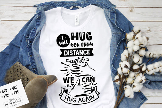 I will hug you from distance SVG