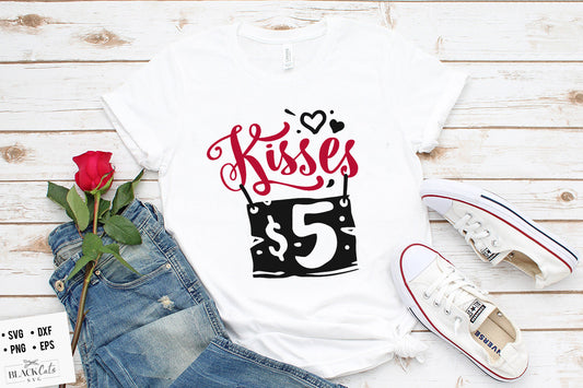 Kisses Five Dollars SVG