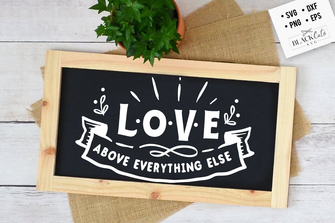 Love above everything SVG