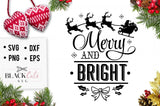 Merry and Bright - Christmas SVG