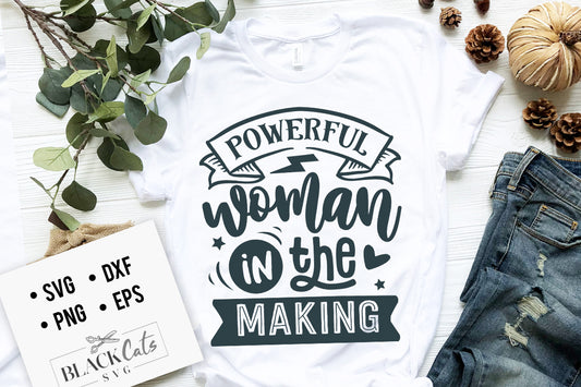 Powerful woman in the making SVG