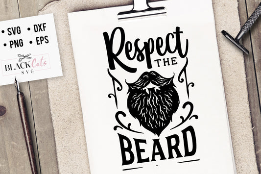 Respect the Beard SVG File