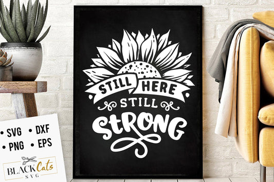 Still here still strong SVG file