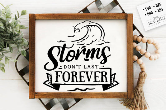 Storms don't last forever SVG