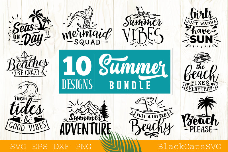 Summer Bundle 10 Summer SVG files Bundle Summer SVG file Cutting File Clipart in Svg, Eps, Dxf, Png for Cricut & Silhouette