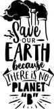 There is No Planet B SVG File