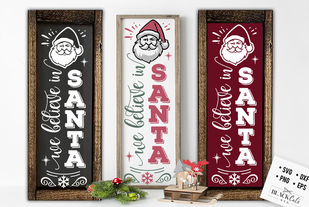 We believe in Santa SVG