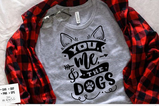 You me and the dogs SVG