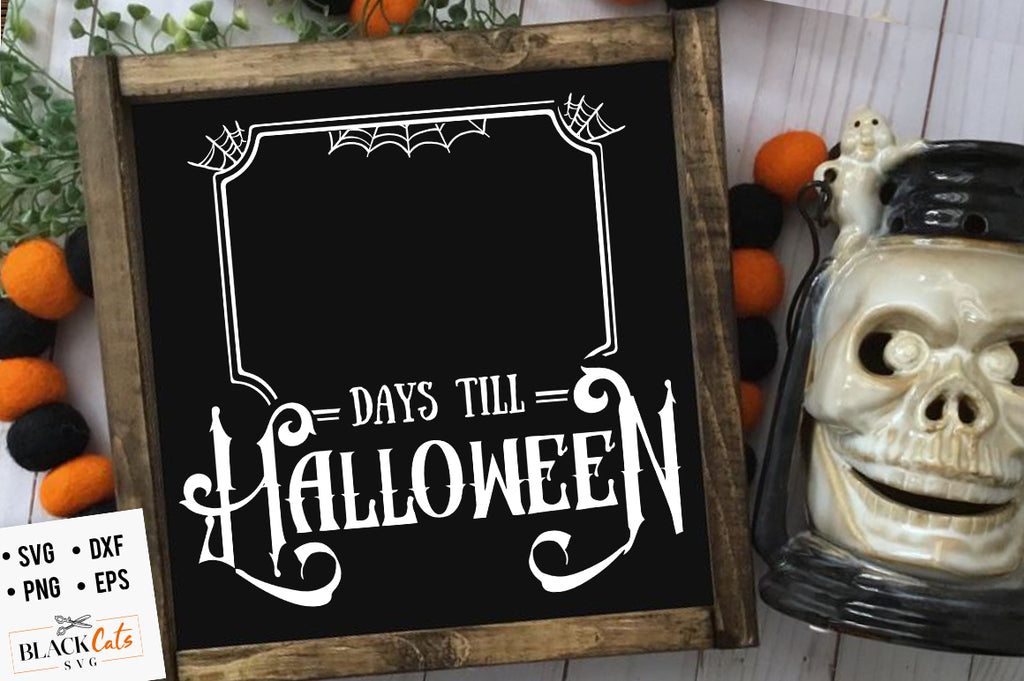 Days till Halloween SVG File