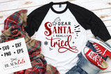 Dear Santa I really tried SVG