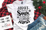 Forget about Santa I'll just ask nana SVG