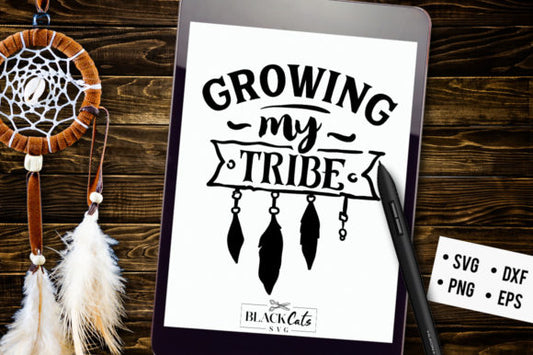 Growing My Tribe SVG