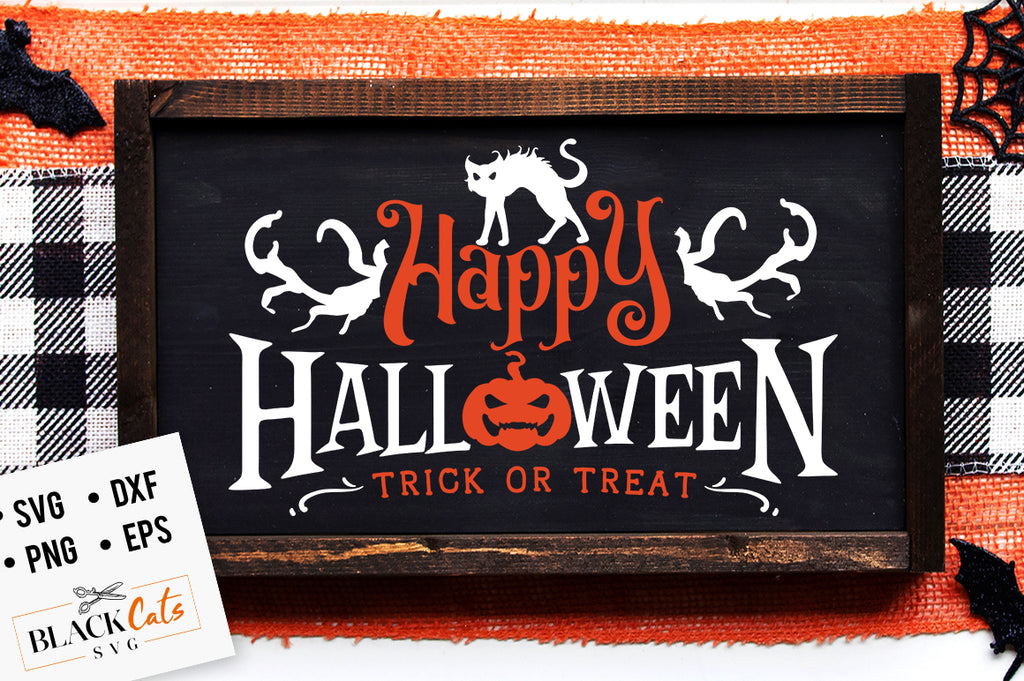 Happy Halloween - Trick SVG File