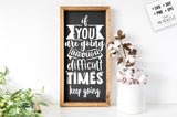 If you are going through difficult times svg