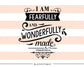 I am fearfully and wonderfully made SVG file Cutting File Clipart in Svg, Eps, Dxf, Png for Cricut & Silhouette  svg - BlackCatsSVG
