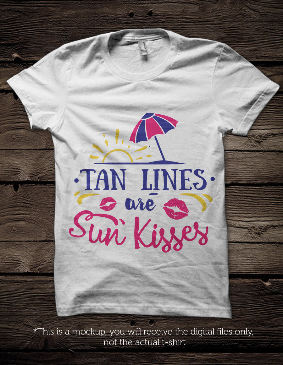 Tan lines are sun kisses -  SVG file Cutting File Clipart in Svg, Eps, Dxf, Png for Cricut & Silhouette - beach svg - BlackCatsSVG