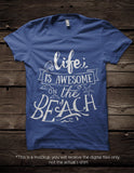 Life is awesome on the beach -  SVG file Cutting File Clipart in Svg, Eps, Dxf, Png for Cricut & Silhouette - beach svg - BlackCatsSVG