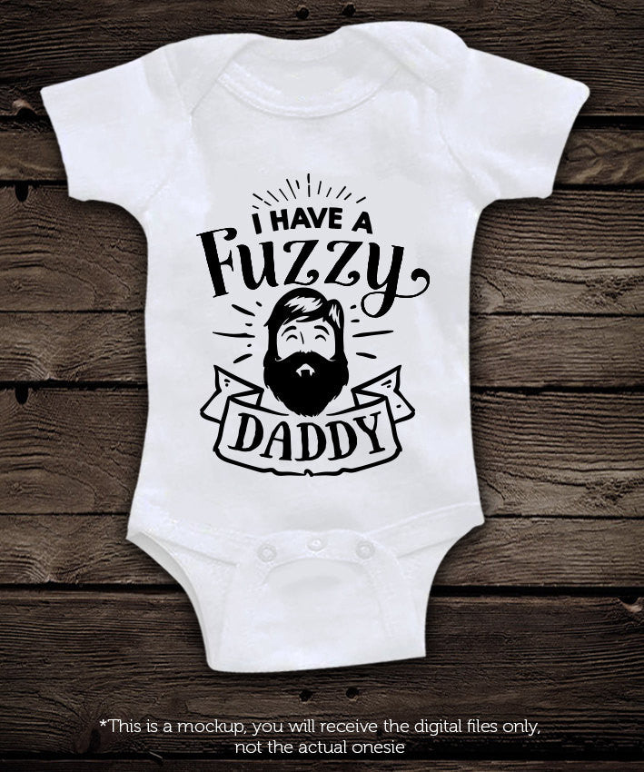 I have a fuzzy daddy  SVG file Cutting File Clipart in Svg, Eps, Dxf, Png for Cricut & Silhouette  svg - BlackCatsSVG