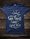 Only tan lines and good vibes -  SVG file Cutting File Clipart in Svg, Eps, Dxf, Png for Cricut & Silhouette - beach svg - BlackCatsSVG