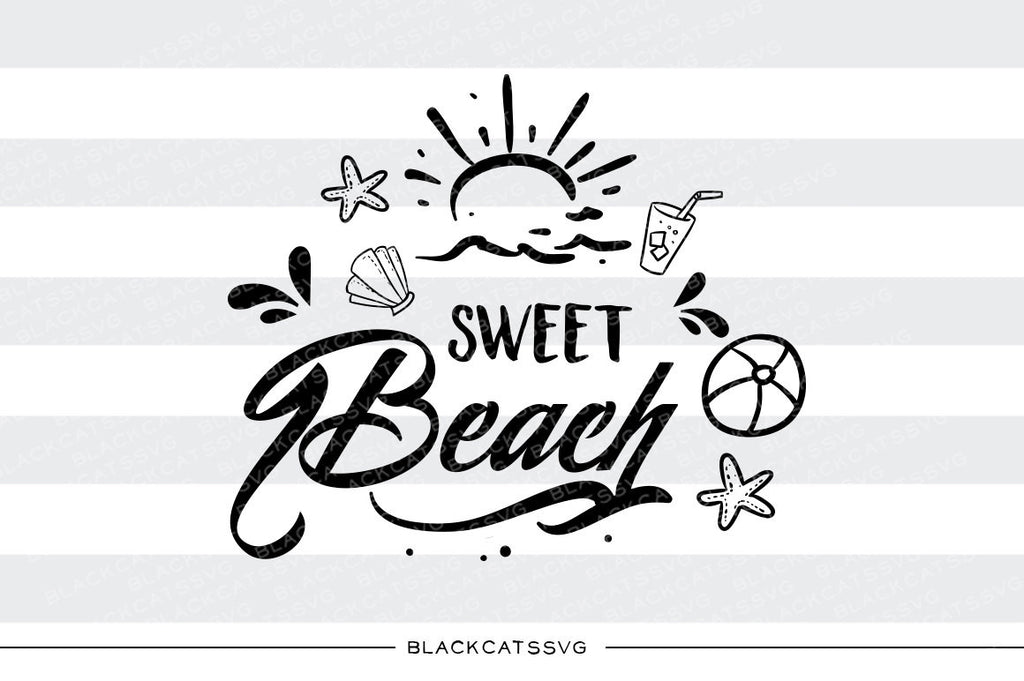 Sweet beach -  SVG file Cutting File Clipart in Svg, Eps, Dxf, Png for Cricut & Silhouette - beach svg - BlackCatsSVG
