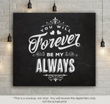 You will forever be my always SVG file Cutting File Clipart in Svg, Eps, Dxf, Png for Cricut & Silhouette  svg - BlackCatsSVG