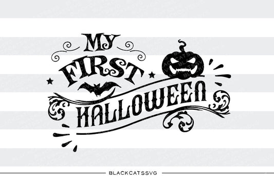 My first Halloween  - SVG file Cutting File Clipart in Svg, Eps, Dxf, Png for Cricut & Silhouette - Halloween SVG - BlackCatsSVG