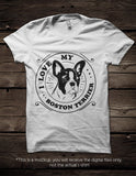 I love my Boston Terrier -  SVG file Cutting File Clipart in Svg, Eps, Dxf, Png for Cricut & Silhouette - BlackCatsSVG