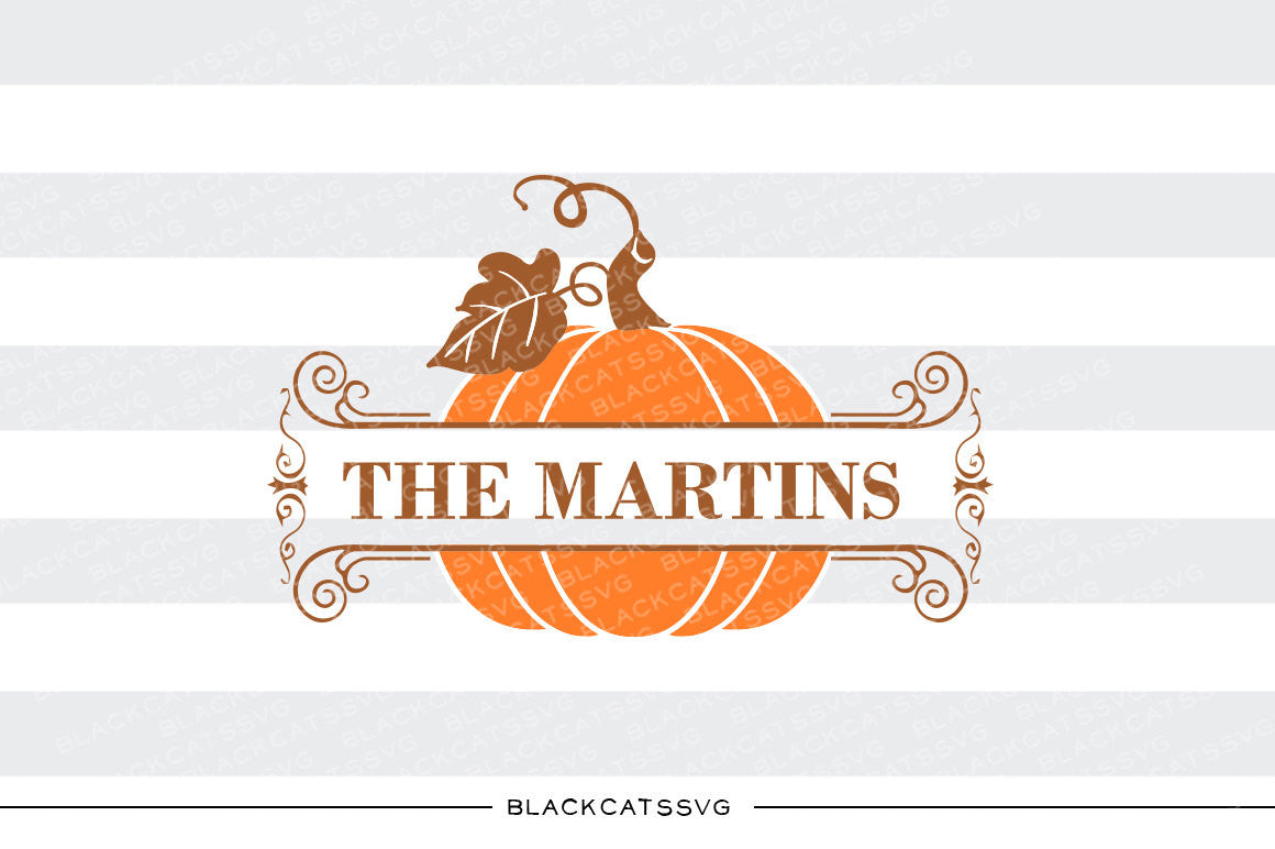 Pumpkin - with space for family name -  SVG file Cutting File Clipart in Svg, Eps, Dxf, Png for Cricut & Silhouette - BlackCatsSVG
