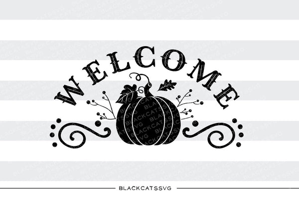 Pumpkin - welcome sign - SVG file Cutting File Clipart in Svg, Eps, Dx ...