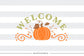 Pumpkin - welcome sign -  SVG file Cutting File Clipart in Svg, Eps, Dxf, Png for Cricut & Silhouette - BlackCatsSVG