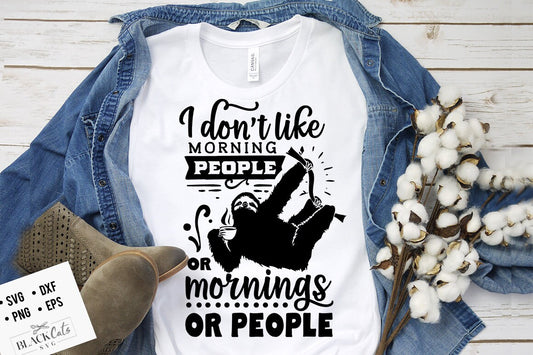 I don't like morning people SVG, Antisocial SVG, Sarcastic SVG, Introvert svg, anti-social Svg