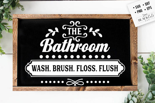 The bathroom svg, Bathroom SVG, Bath SVG, Rules SVG, Farmhouse Svg, Rustic Sign Svg, Country Svg, Vinyl Designs