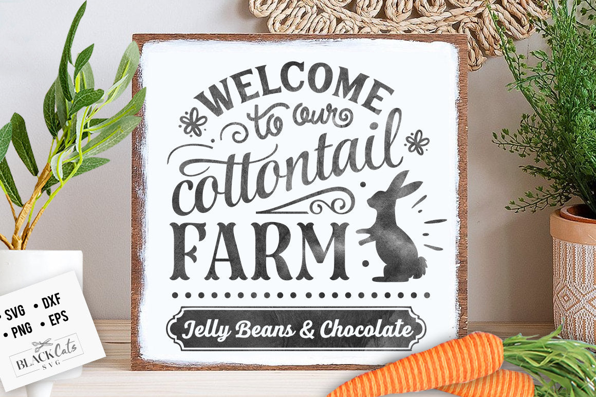 Welcome to our cottontail Farm svg, Cottontail SVG, Easter SVG,  Cottontail Farms SVG, Easter Bunny svg, Vintage Easter svg