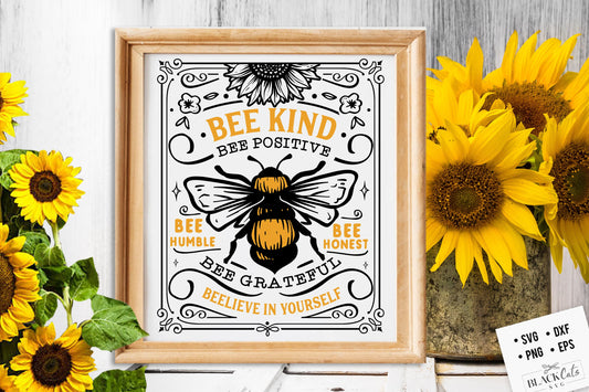 Bee kind poster svg, Bee svg, Sunflower svg, Honey bee svg, Honey svg, Bee quotes svg,