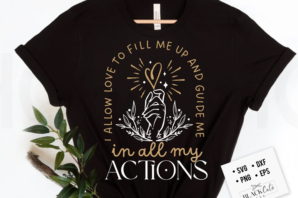 I Allow I allow love svg, Positive affirmations svg, Botanical svg, Self love ...