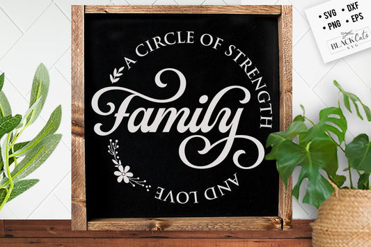 Family a circle of strenght SVG,  Family tree svg, Family svg,Family definition svg, Family quotes svg, Home svg
