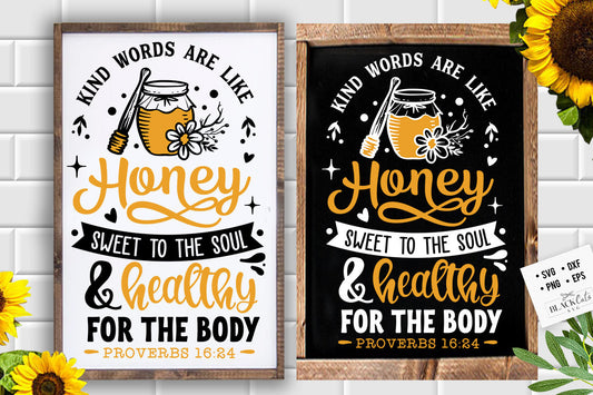 Kind words are like honey svg, Bee svg, Sunflower svg, Honey bee svg, Honey svg, Bee quotes svg,