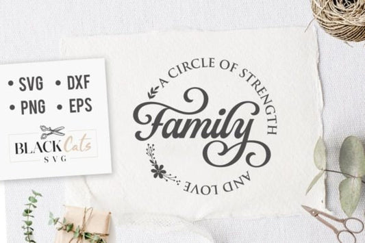 Family a circle of strenght SVG,  Family tree svg, Family svg,Family definition svg, Family quotes svg, Home svg