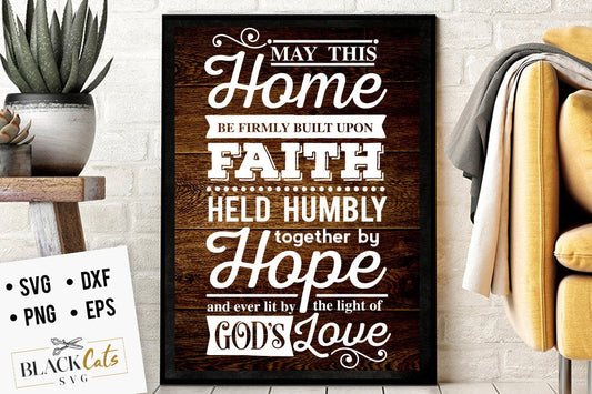 May this house be firmly built SVG,  Family tree svg, Family svg,Family definition svg, Family quotes svg, Home svg