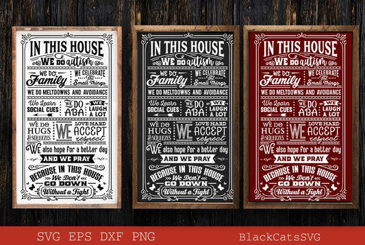 In this house autism SVG, House rules autism poster svg, Autism House rules svg,  In this house poster svg, In this Family svg,