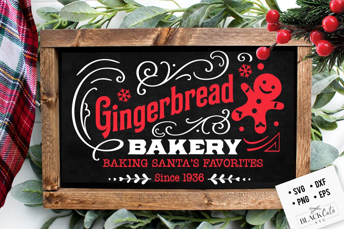 Gingerbread Sign Svg Gingerbread bakery svg, Christmas bakery svg, Gingerbread svg, Christm ...