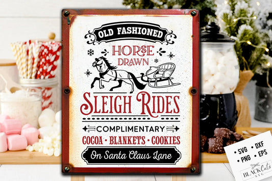 Old fashioned Horse drawn sleigh rides svg, Old fashioned sleigh rides svg, Farmhouse Christmas svg, sleigh rides svg, Vintage Christmas svg